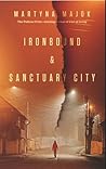 Ironbound & Sanctuary City