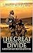 The Great Divide by Leroy A. Peters