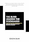 The Blind Leading...