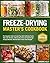 Freeze Drying Master's Cook...