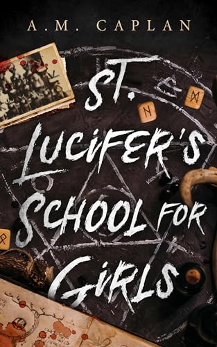 St. Lucifer's School for Girls (Kindle Edition)