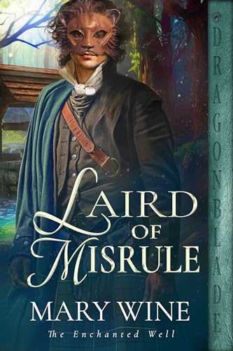 Laird of Misrule (The Enchanted Well #1)