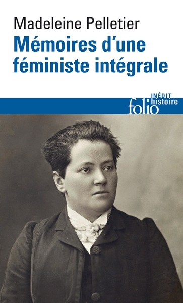 Mémoires d'une féministe intégrale (Paperback)