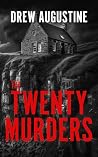The Twenty Murders