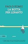 La rotta per Lepanto