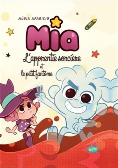Mia l'apprentie sorcière et l'ami invisible (Hardcover)
