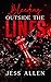 Bleeding Outside the Lines