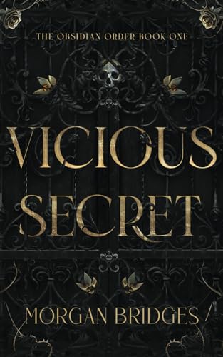 Vicious Secret (The Obsidian Order, #1)