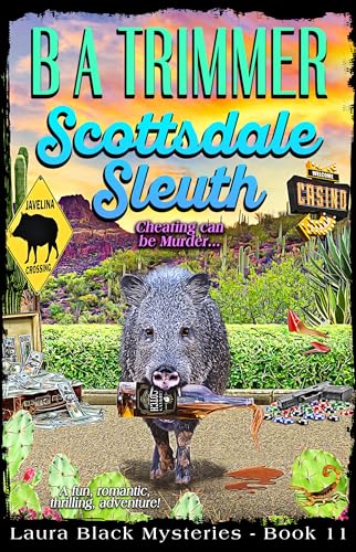 Scottsdale Sleuth (Laura Black Mysteries, #11)