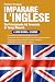 IMPARARE L'INGLESE IN SOLI ...