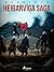 Heiðarvíga saga  (Íslendingasögur) (Icelandic Edition)