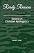 Ready Reasons: Essays on Christian Apologetics