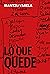 Lo que quede