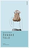 Ženské telo by Veronica Pacini