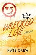 Wrecked Love (Hollows Garage #2)