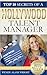 Top 10 Secrets Of A Hollywood Talent Manager by Wendy Alane Wright