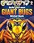 Build Your Own Giant Bugs Sticker Book (Build Your Own Sticker Book)