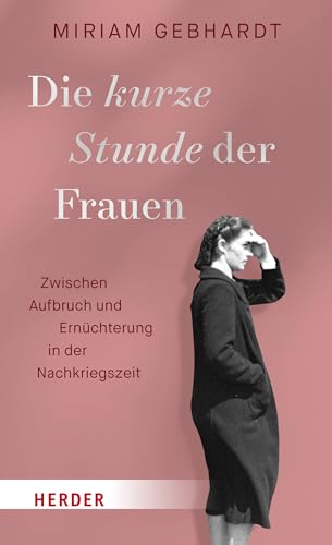 Die kurze Stunde der Frauen (Hardcover)