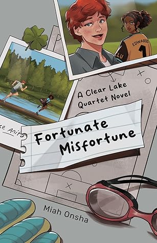 Fortunate Misfortune (Clear Lake Quartet #1)
