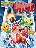Plants vs. Zombies 2 Komik Dinosaur 16: Krisis Dinosauroid