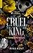 Cruel King (Royal Elite, #0)