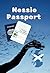 Nessie Passport: An 'ACCESS...