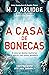 A Casa de Bonecas (Helen Grace #3)