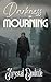 Darkness in Mourning: A Mir...