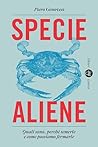 Specie aliene: Qu...