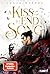 A Kiss to End a Song (Die Sonnenfeuer-Ballade, #3) by Julia Dippel