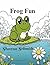 Frog Fun