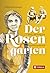 Der Rosengarten: Rosa, der ...
