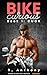 Bike Curious: Book 1 (BI MM...