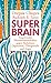 Super -Brain: Angewandte Ne...