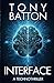 Interface: A Techno-Thrille...