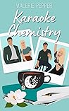 Karaoke Chemistry
