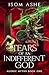 Tears of an Indifferent God...