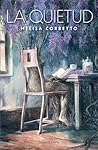 La quietud by Melisa Corbetto