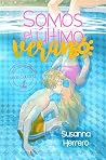 Somos el último verano (Cabana nº 5) (Spanish Edition) Book cover for Somos el último verano (Cabana nº 5) (Spanish Edition)
