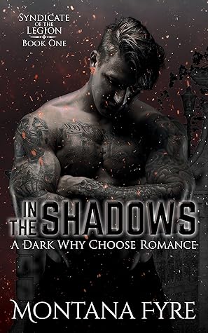 In the Shadows (Syndicate of the Legion, #1)