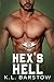 Hex's Hell: Demon Dawgs MC ...