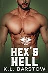 Hex's Hell: Demon Dawgs MC New Orleans - Book One (Demon Dawgs Motorcycle Club - New Orleans)