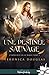 Une destinée sauvage (L'empreinte de la magie, #2)