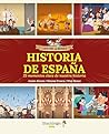 Historia de España: 25 momentos clave de nuestra historia para niños de 5 a 9 años | Libro infantil con juegos y actividades extra