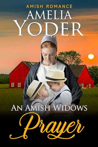 An Amish Widow's Prayer (Amish Love in Lancaster County Book 1)