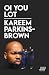 Oi You Lot by Kareem Parkins-Brown