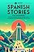 69 Short Spanish Stories for Beginners: Dive Into Spanish Culture, Expand Your Vocabulary, and Master Basics the Fun Way! (Spanish Through Stories: A Cultural Journey) (Spanish Edition)