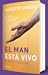 Libro El Man Está Vivo y Es...