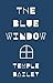 The Blue Window