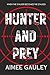 Hunter and Prey: When The Stalker Becomes The Stalked